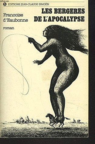 Les bergères de l'apocalypse (Paperback)