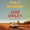 Early Warning by Jane Smiley