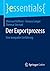 Der Exportprozess: Eine kompakte Einführung (essentials) (German Edition)