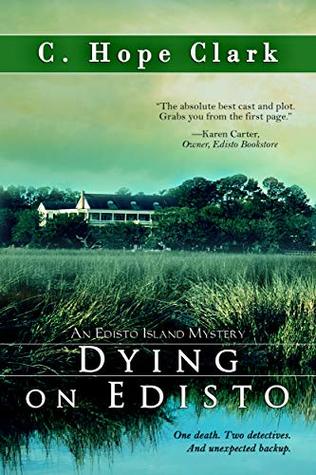 Dying on Edisto (The Edisto Island Mysteries, #5)
