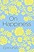 On Happiness