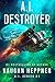 A.I. Destroyer (The A.I. #1)