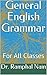 General English Grammar by Dr. Ramphal Nain