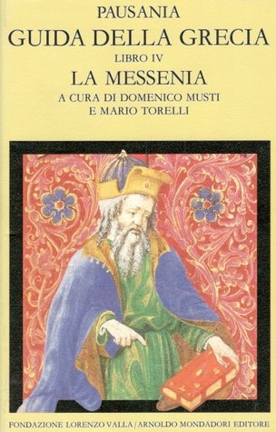 Guida della Grecia. Libro IV. La Messenia (Leather Bound)