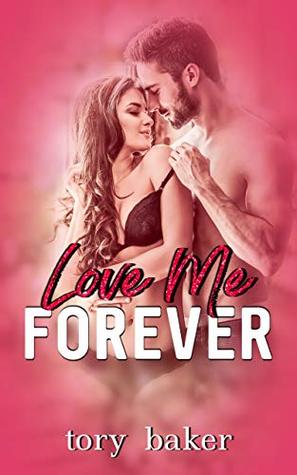 Love Me Forever (Kindle Edition)