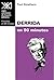 Derrida en 90 minutos (Spanish Edition)