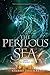 The Perilous Sea (The Elemental Trilogy, #2)