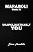 Unapologetically You: Reflections on Life and the Human Experience