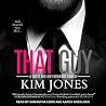 That Guy That Guy