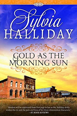 Gold as the Morning Sun (Kindle Edition)