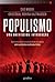 Populismo by Cas Mudde