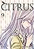 Citrus, Vol. 9 (Citrus #9)