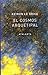 El cosmos arquetipal: El redescubrimiento de los dioses en la mitología, la ciencia y la astrología