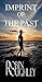 Imprint of the Past by Robin Roughley Imprint of the Past by Robin Roughley