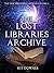 The Lost Libraries Archive by Kit Downes