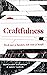 Craftfulness: Werk met je h...