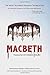 Macbeth Translated into Modern English: The most accurate line-by-line translation available, alongside original English, stage directions and historical notes (Shakespeare Translated)