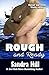 Rough and Ready by Sandra Hill