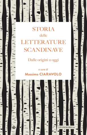 Storia delle letterature scandinave. Dalle origini a oggi (Paperback)