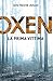 La prima vittima (Oxen #1)