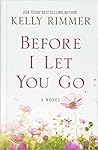 Before I Let You Go