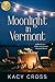 Moonlight in Vermont
