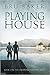 Playing House (Dropping Anchor #3)