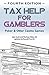 Tax Help for Gamblers: Poke...