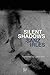 Silent Shadows