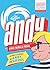 Andy. Una fábula real (): La vida y la época de Andy Warhol