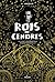 Rois de cendres