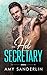HIS HOT SECRETARY