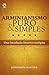 Arminianismo Puro e Simples: Uma introdução histórico-teológica (Portuguese Edition)