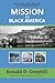 Mission to Black America: T...