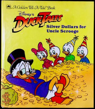 Silver Dollars for Uncle Scrooge (Disney's duck tales)