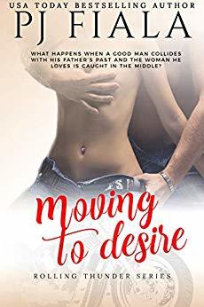 Moving to Desire (Rolling Thunder, #4)