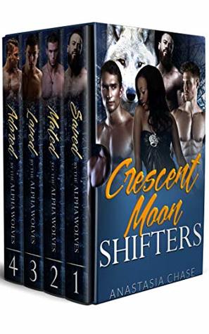 Crescent Moon Shifters (Crescent Moon Shifters #1-3)