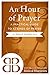 An Hour of Prayer: A Practi...
