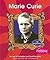 Marie Curie (First Biographies)