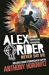 Never Say Die