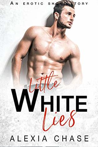 Little White Lies (Sinfully Delicious #3)