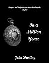 In A Million Years