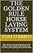 The Golden Rule Horse Laying System by Tom O'Brien