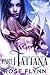 Part I: Tatiana (Broken Winged Angel Book 1)