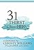 31 Thirst Quenchers by Christy Williams