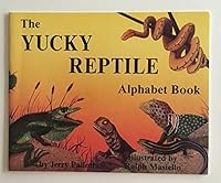 The Yucky Reptile Alphabet Book by Jerry Pallotta