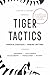 Tiger Tactics: Powerful Strategies for Winning Law Firms