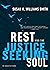 Rest for the Justice-Seekin...