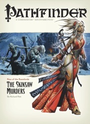 Pathfinder Adventure Path #2: The Skinsaw Murders (Rise of the Runelords, #2)