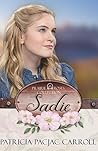 Sadie (Prairie Roses Collection, #1)
